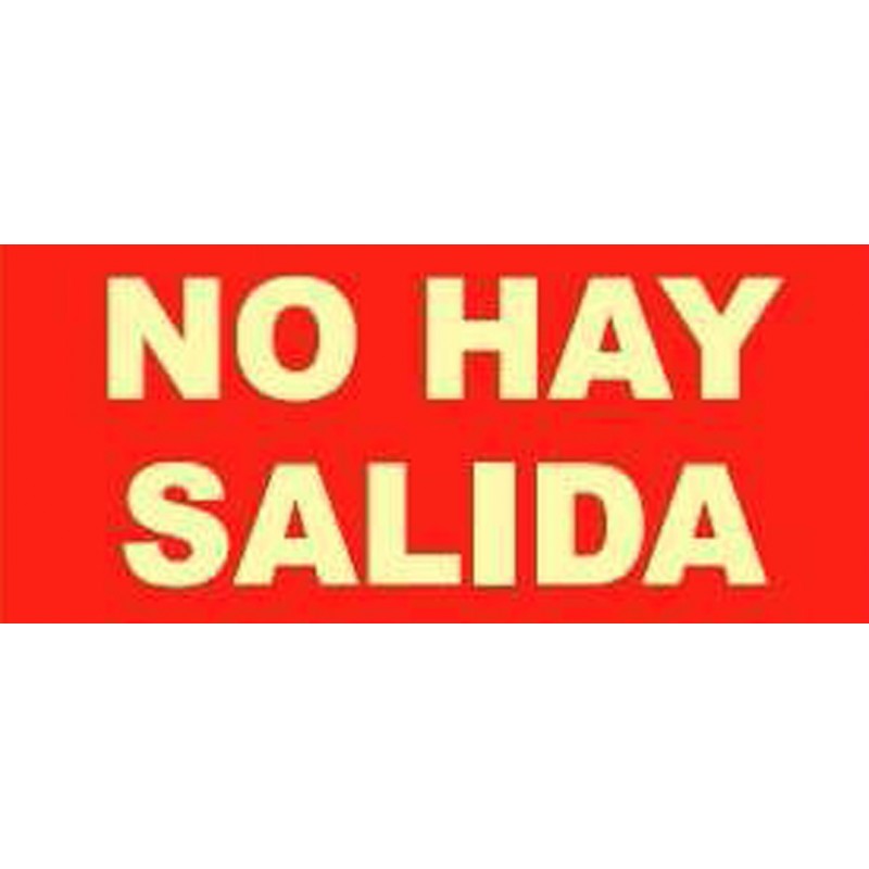 SEÑAL FOTOLUMINES.NO HAY SALIDA EV135